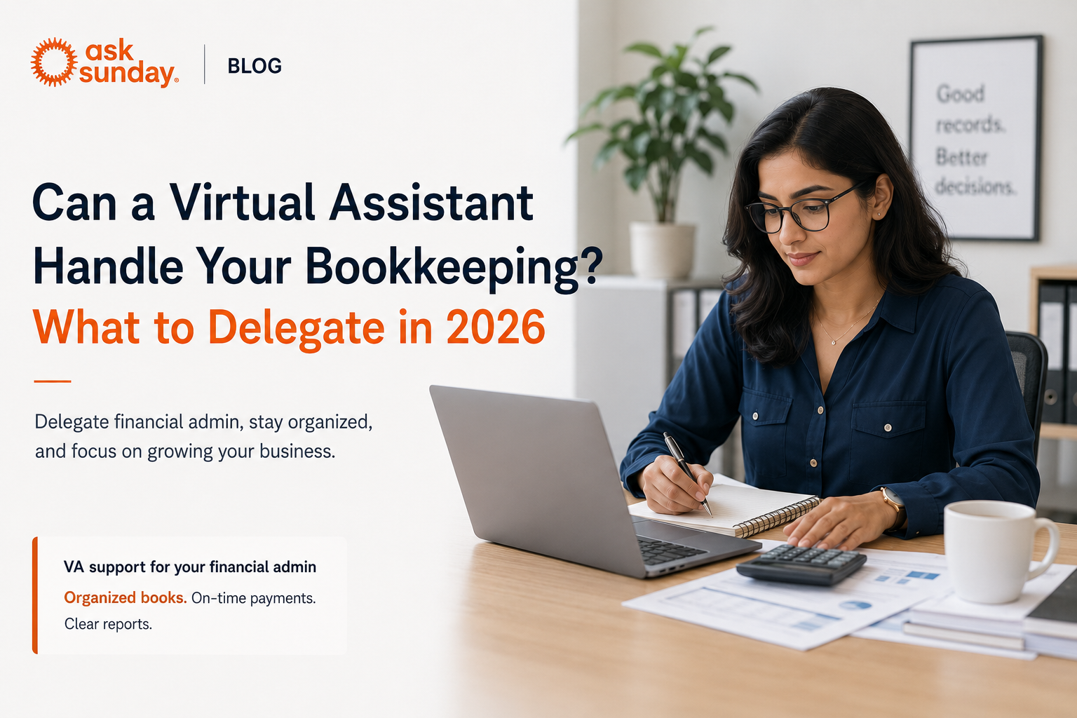 Can a Virtual Assistant Handle Your Bookkeeping? What to Delegate in 2026